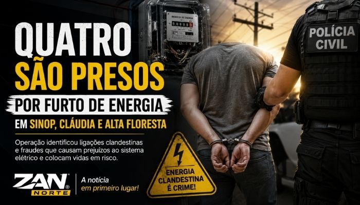 Quatro são presos por furto de energia em Sinop, Cláudia e Alta Floresta