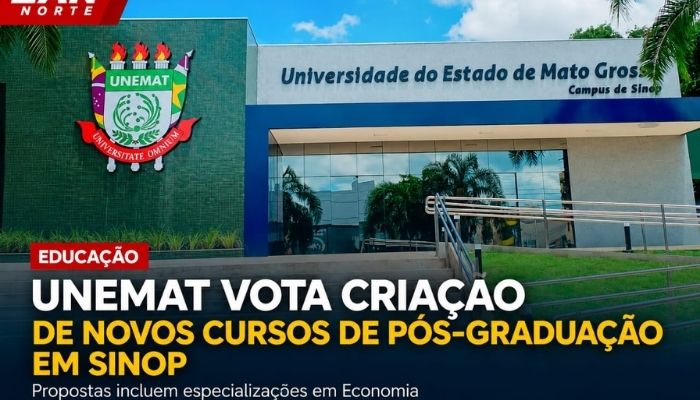Unemat analisa criação de dois novos cursos de pós-graduação em Sinop
